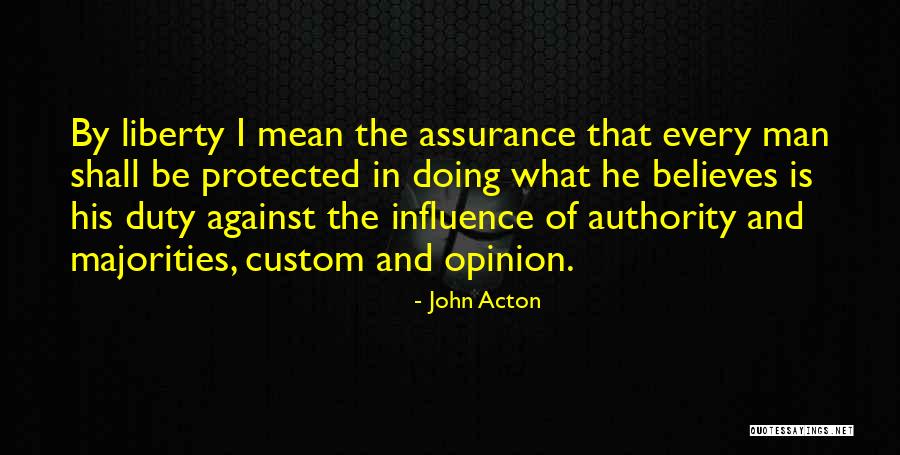 Acton Quotes By John Acton