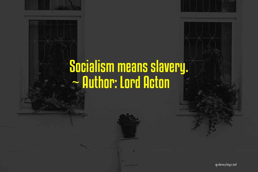 Acton Quotes By Lord Acton