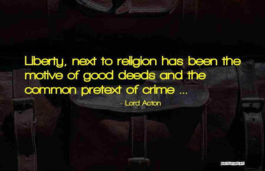 Acton Quotes By Lord Acton