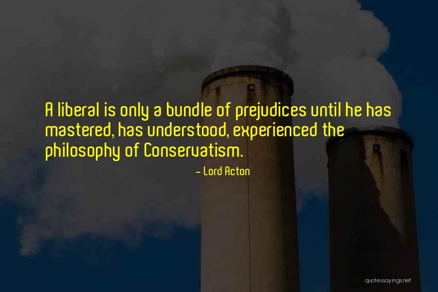 Acton Quotes By Lord Acton