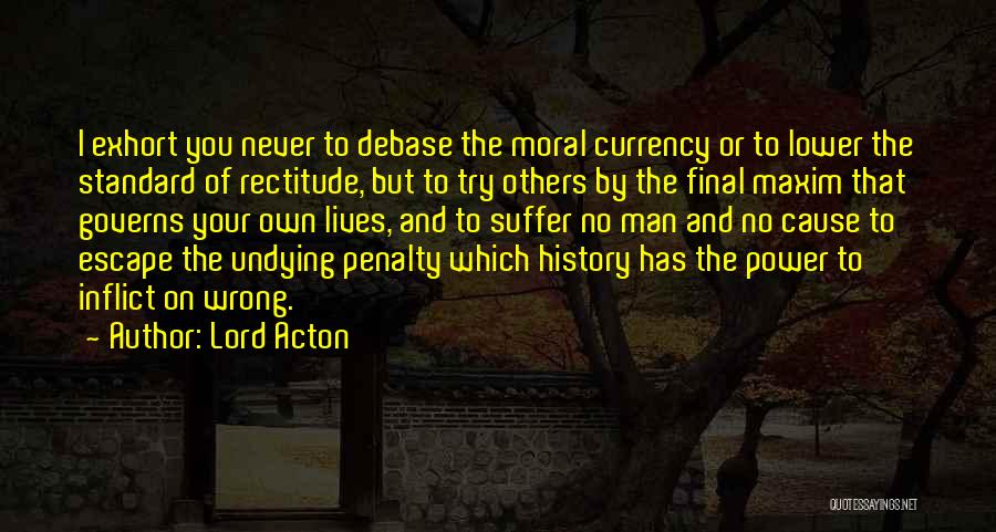 Acton Quotes By Lord Acton