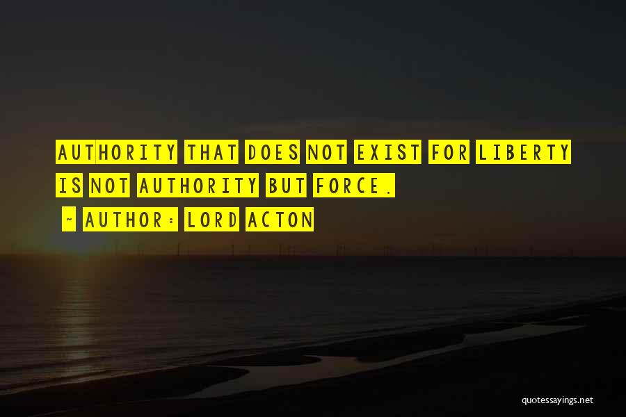 Acton Quotes By Lord Acton