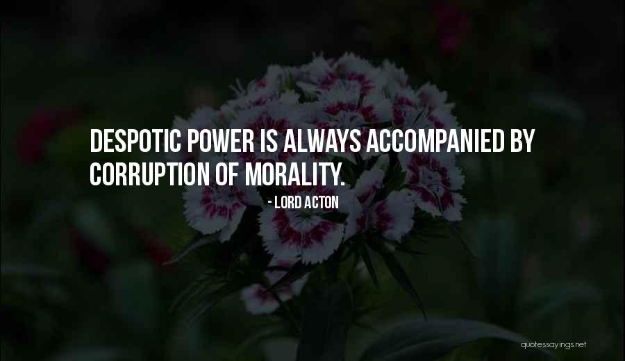 Acton Quotes By Lord Acton