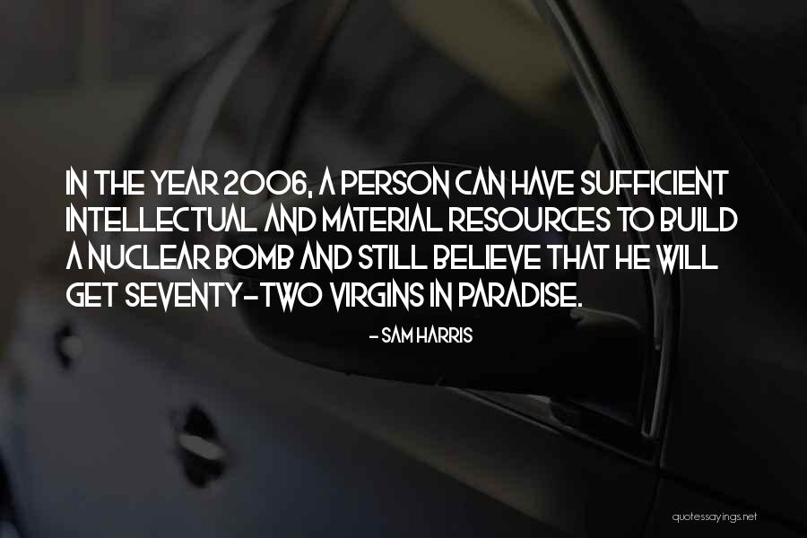Actonsoftware Quotes By Sam Harris Actonsoftware Quotes By Sam Harris