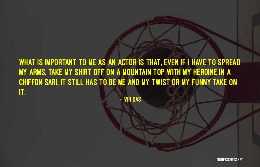 Actor Funny Quotes By Vir Das Actor Funny Quotes By Vir Das