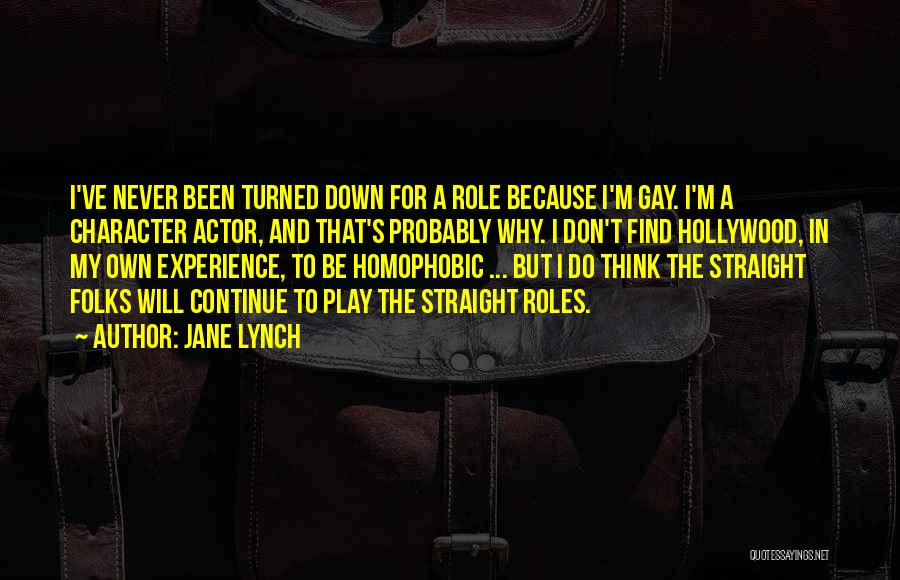 Actor Quotes By Jane Lynch