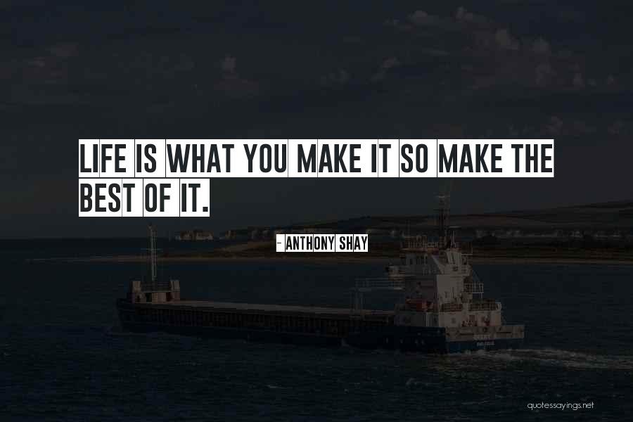 Actores De Hollywood Quotes By Anthony Shay Actores De Hollywood Quotes By Anthony Shay