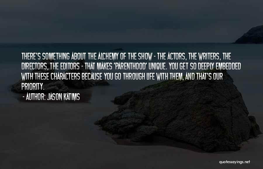 Actors And Directors Quotes By Jason Katims