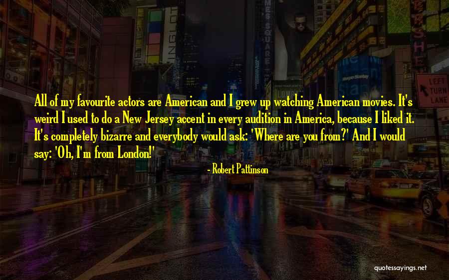 Actors And Life Quotes By Robert Pattinson Actors And Life Quotes By Robert Pattinson