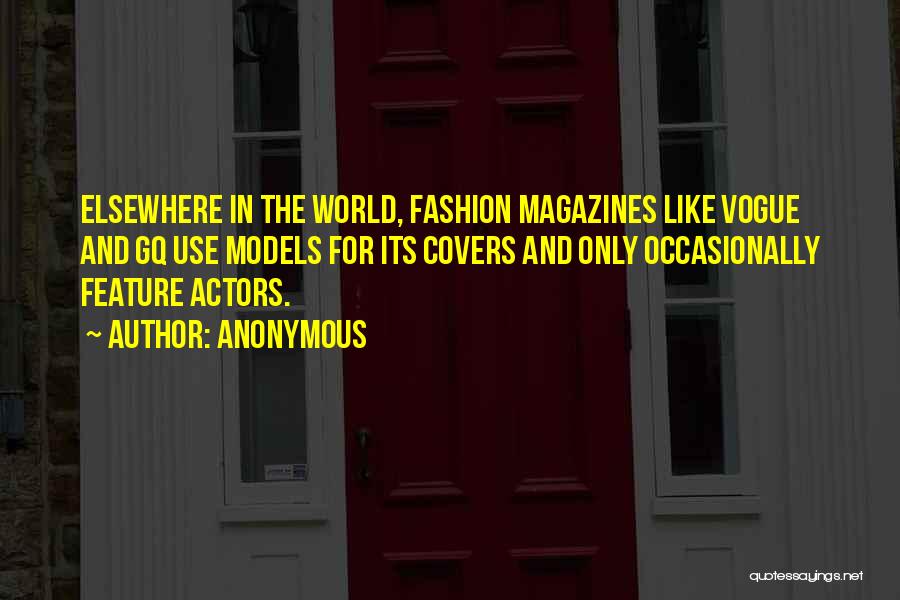 Actors Anonymous Quotes By Anonymous