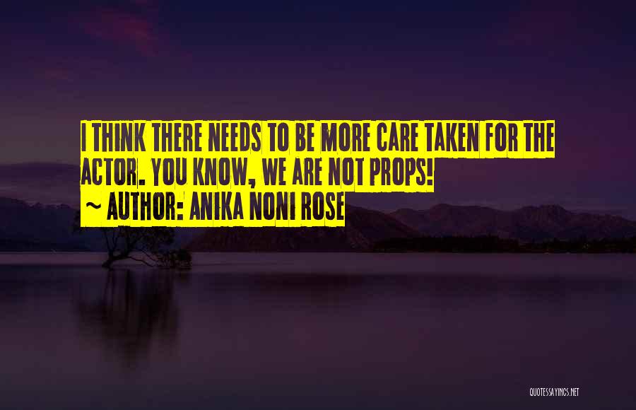 Actors Quotes By Anika Noni Rose