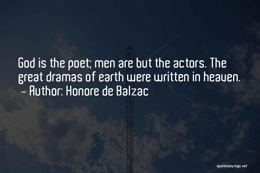 Actors Quotes By Honore De Balzac