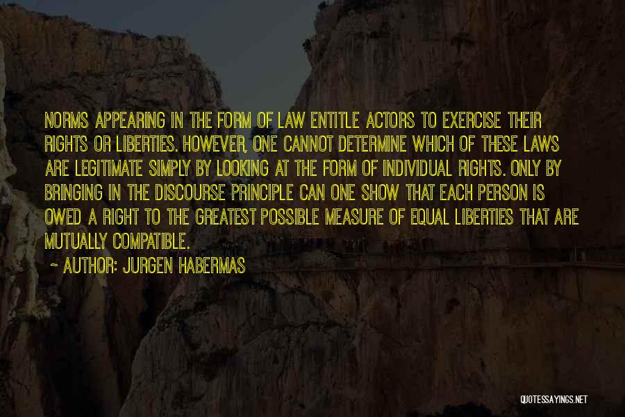 Actors Quotes By Jurgen Habermas