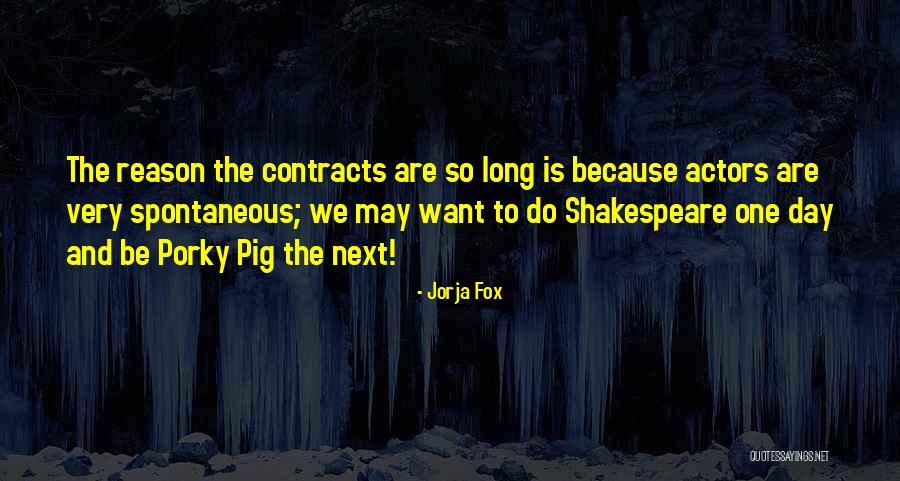 Actors Shakespeare Quotes By Jorja Fox