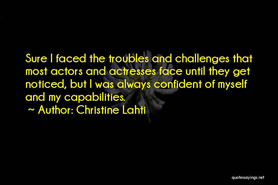 Actresses Actors Quotes By Christine Lahti