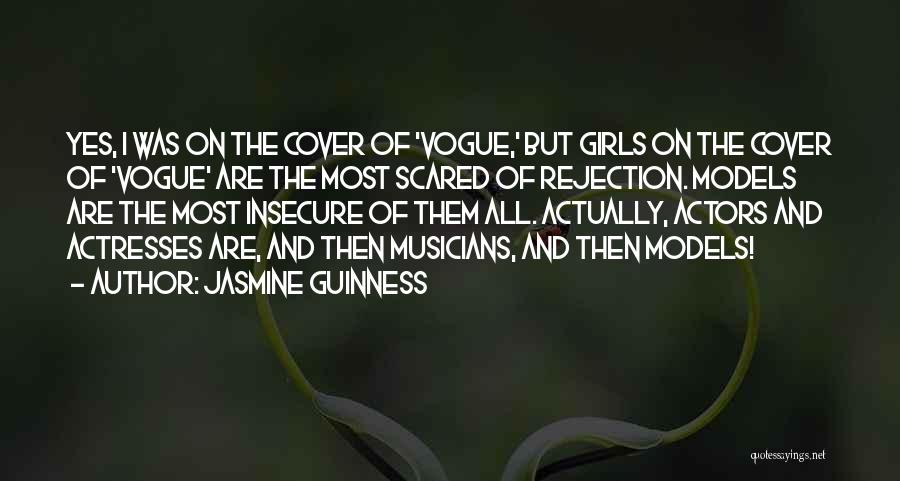 Actresses Actors Quotes By Jasmine Guinness