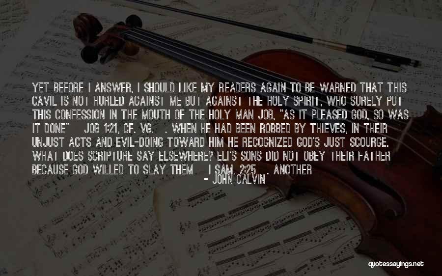 Acts 2 Quotes By John Calvin Acts 2 Quotes By John Calvin