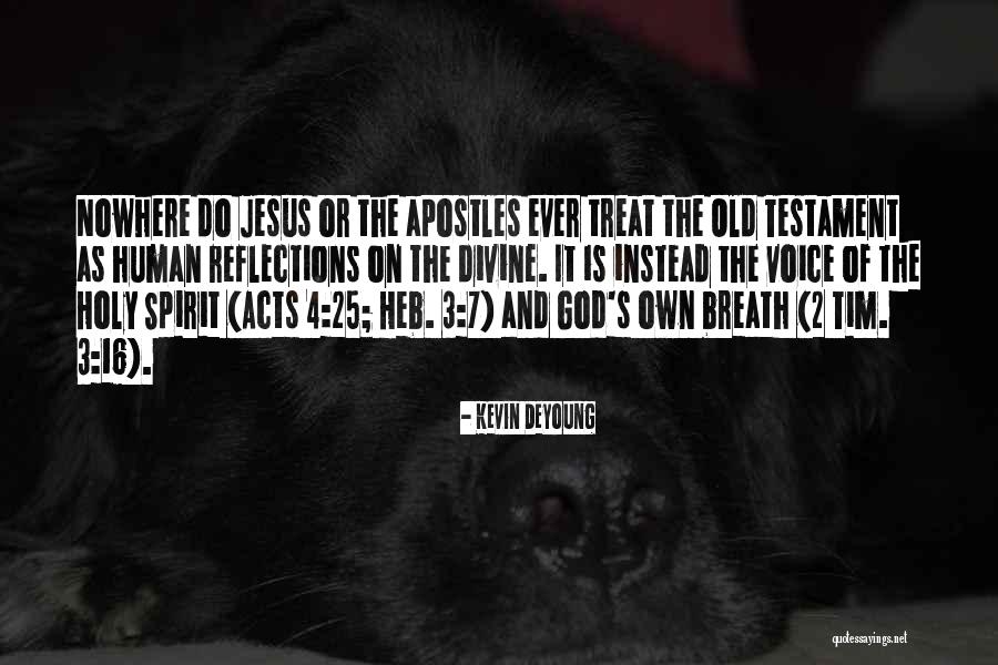 Acts 2 Quotes By Kevin DeYoung Acts 2 Quotes By Kevin DeYoung