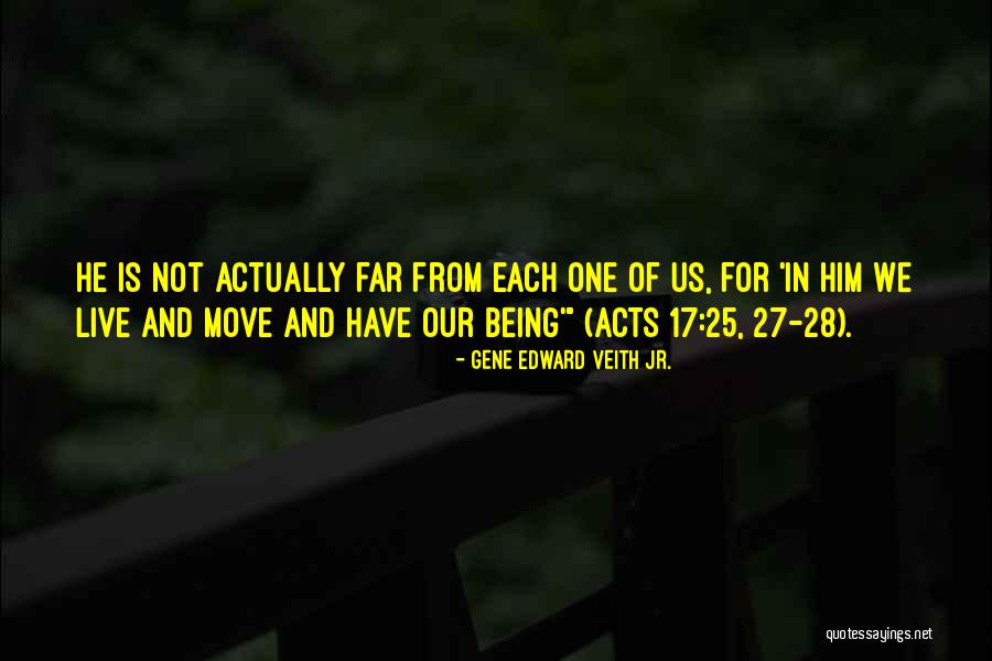 Acts 27 Quotes By Gene Edward Veith Jr. Acts 27 Quotes By Gene Edward Veith Jr.