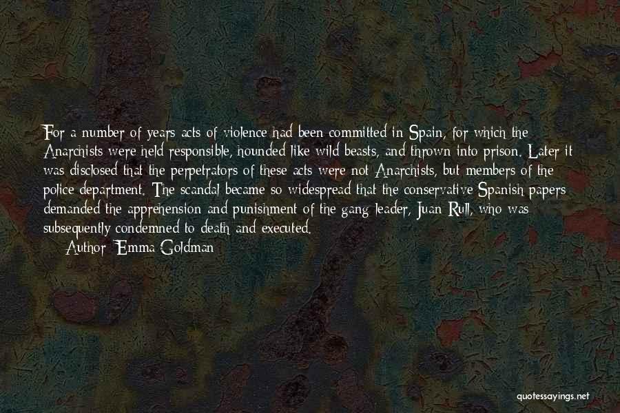 Acts Of Violence Quotes By Emma Goldman