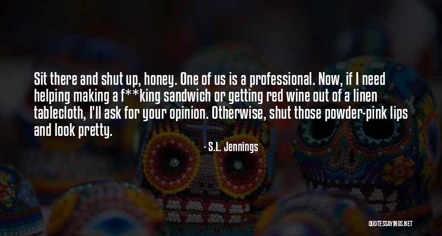 Actuacion Significado Quotes By S.L. Jennings Actuacion Significado Quotes By S.L. Jennings