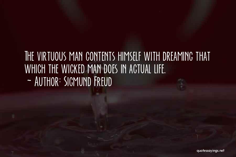 Actual Life Quotes By Sigmund Freud