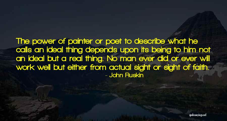 Actual Work Quotes By John Ruskin Actual Work Quotes By John Ruskin