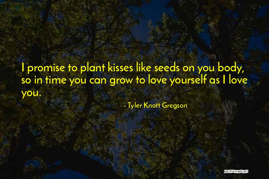 Actualidade Quotes By Tyler Knott Gregson Actualidade Quotes By Tyler Knott Gregson
