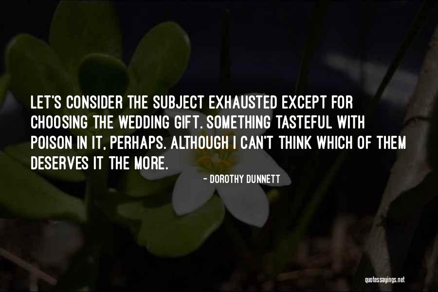 Actualisation Pole Quotes By Dorothy Dunnett Actualisation Pole Quotes By Dorothy Dunnett