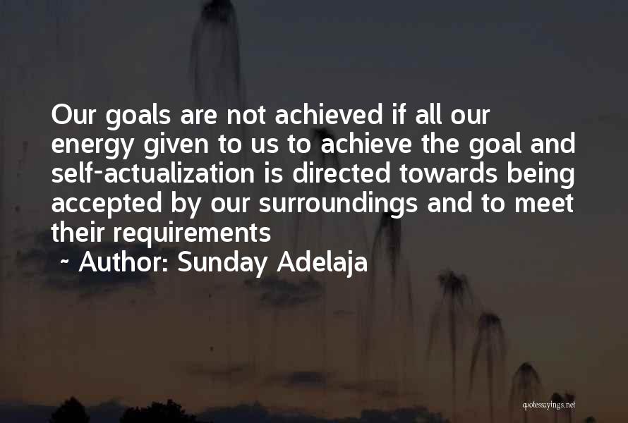 Actualization Quotes By Sunday Adelaja