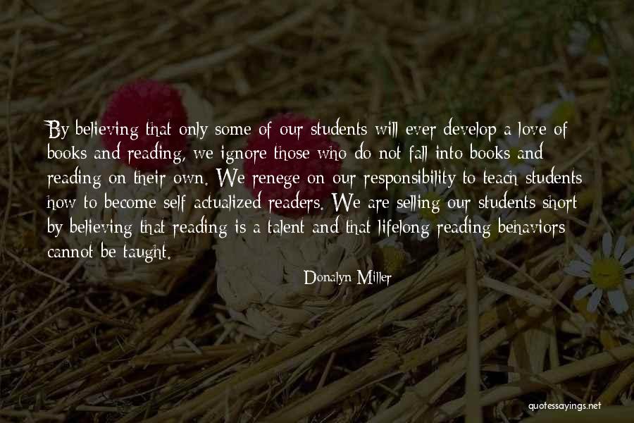 Actualized Self Quotes By Donalyn Miller Actualized Self Quotes By Donalyn Miller