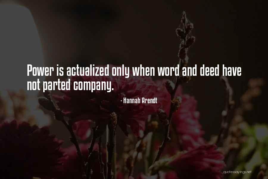 Actualized Self Quotes By Hannah Arendt Actualized Self Quotes By Hannah Arendt