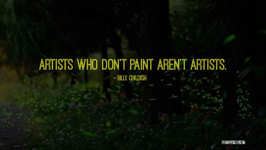 Actualizers Quotes By Billy Childish Actualizers Quotes By Billy Childish