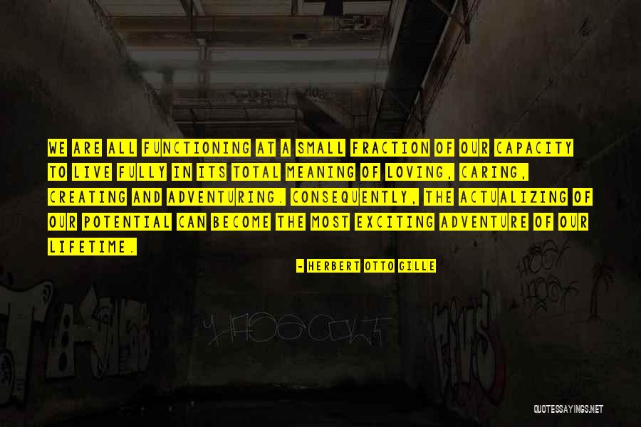 Actualizing Quotes By Herbert Otto Gille Actualizing Quotes By Herbert Otto Gille
