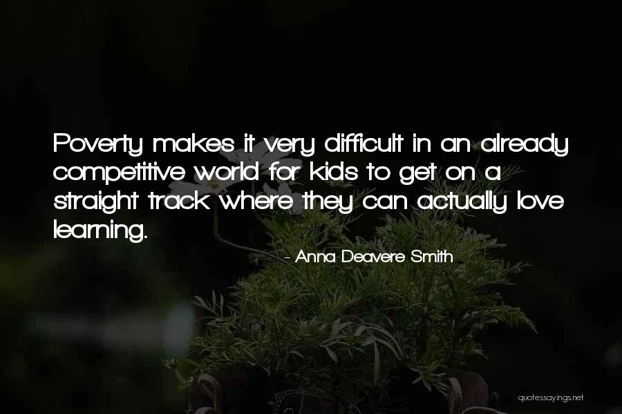 Actually Anna Quotes By Anna Deavere Smith Actually Anna Quotes By Anna Deavere Smith