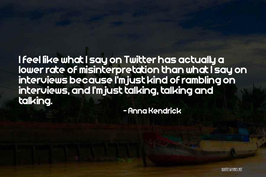 Actually Anna Quotes By Anna Kendrick Actually Anna Quotes By Anna Kendrick
