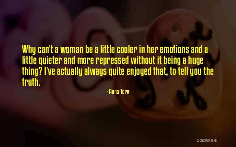 Actually Anna Quotes By Anna Torv Actually Anna Quotes By Anna Torv