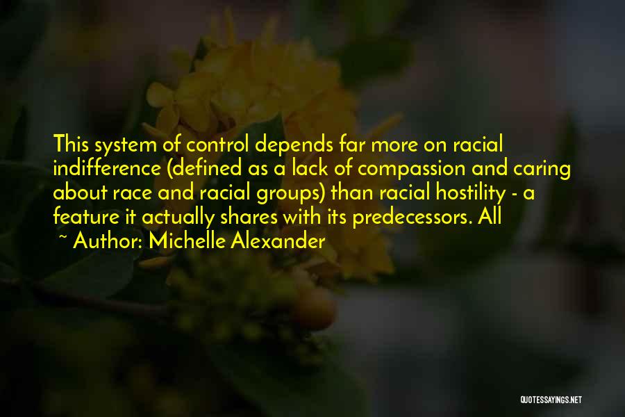 Actually Caring Quotes By Michelle Alexander