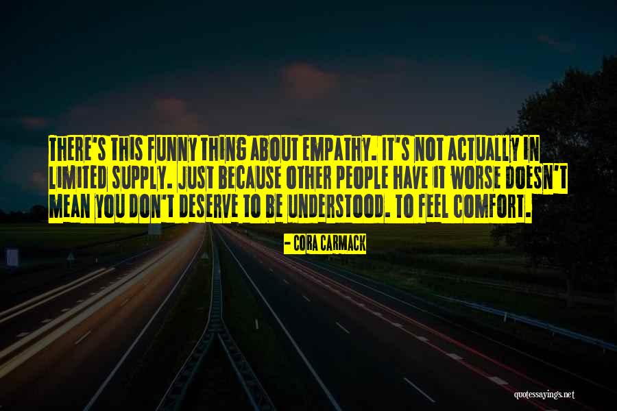Actually Funny Quotes By Cora Carmack Actually Funny Quotes By Cora Carmack