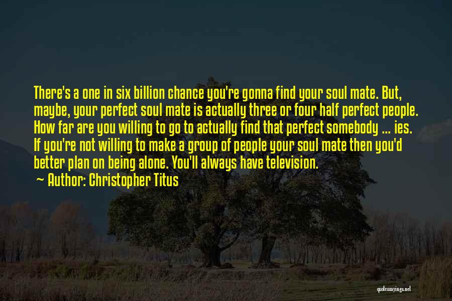 Actually Quotes By Christopher Titus