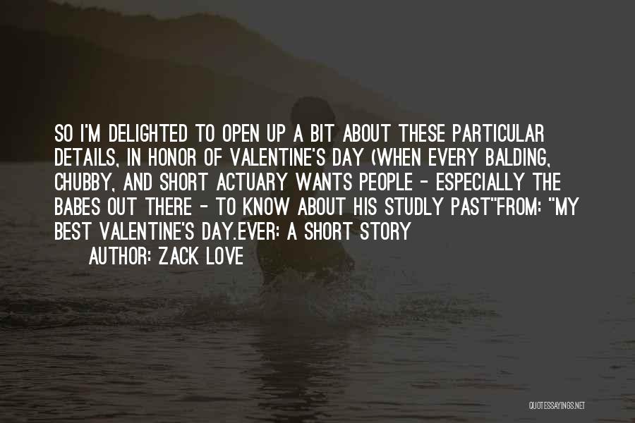 Actuary Quotes By Zack Love