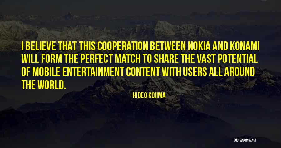 Actuel Immobilier Quotes By Hideo Kojima Actuel Immobilier Quotes By Hideo Kojima
