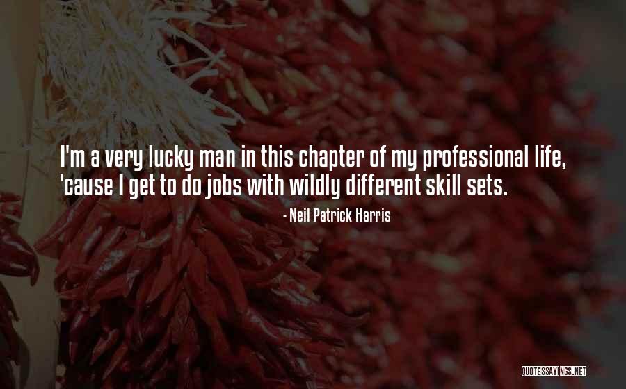 Actuelle Quotes By Neil Patrick Harris Actuelle Quotes By Neil Patrick Harris