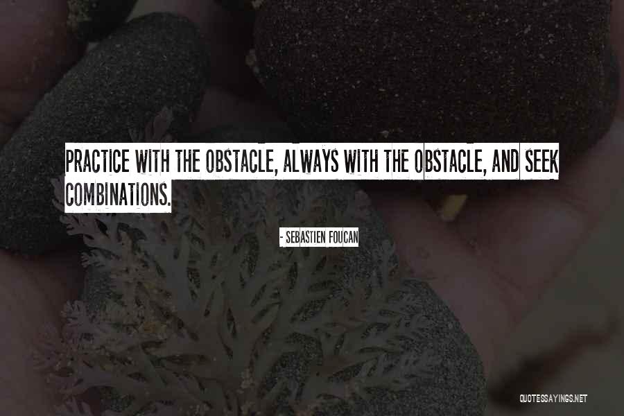 Acuda S1 Quotes By Sebastien Foucan Acuda S1 Quotes By Sebastien Foucan