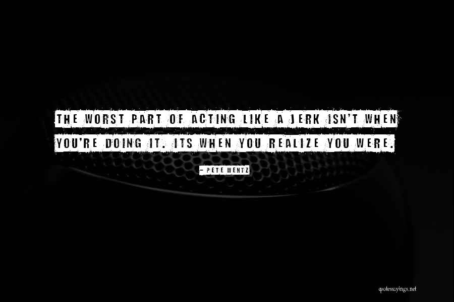 Acudiments Quotes By Pete Wentz Acudiments Quotes By Pete Wentz