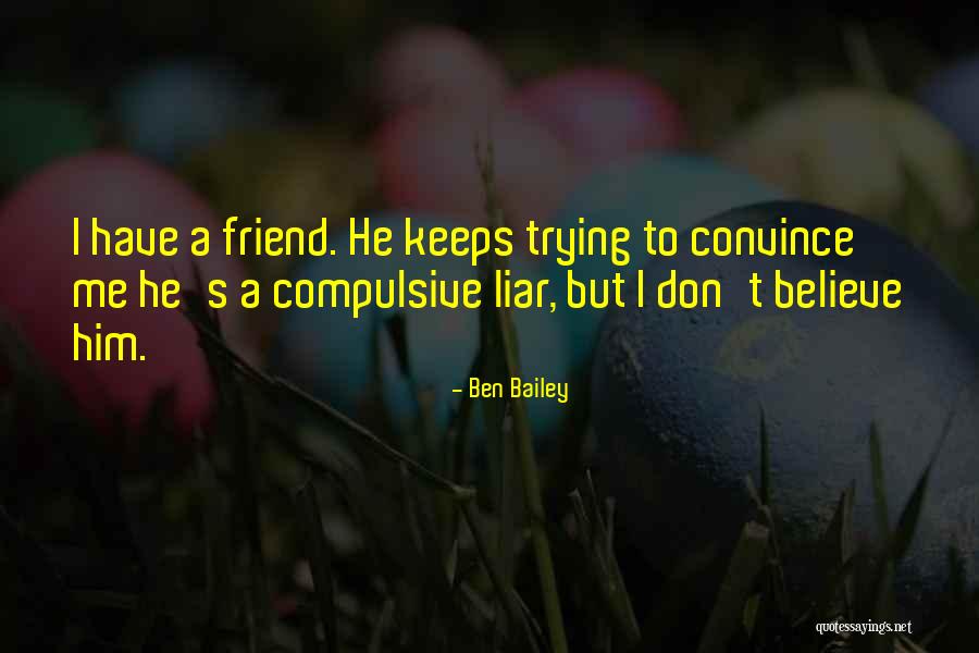 Acudir Quotes By Ben Bailey Acudir Quotes By Ben Bailey