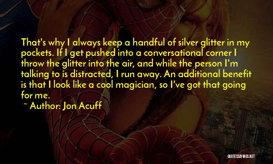 Acuff Quotes By Jon Acuff