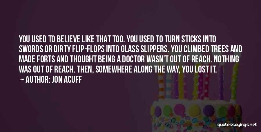 Acuff Quotes By Jon Acuff