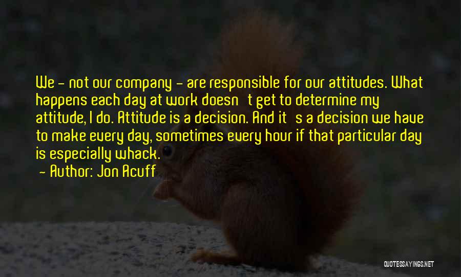 Acuff Quotes By Jon Acuff