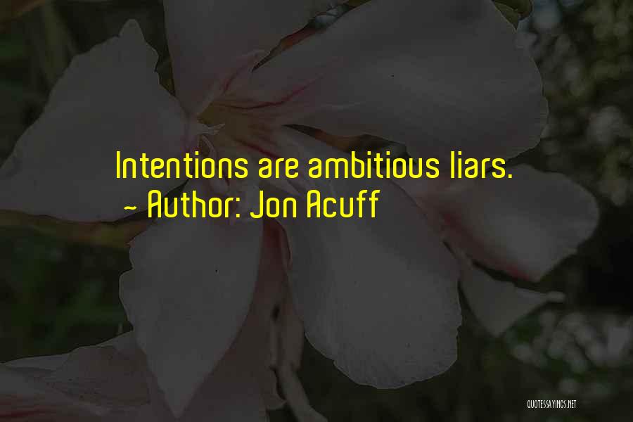 Acuff Quotes By Jon Acuff